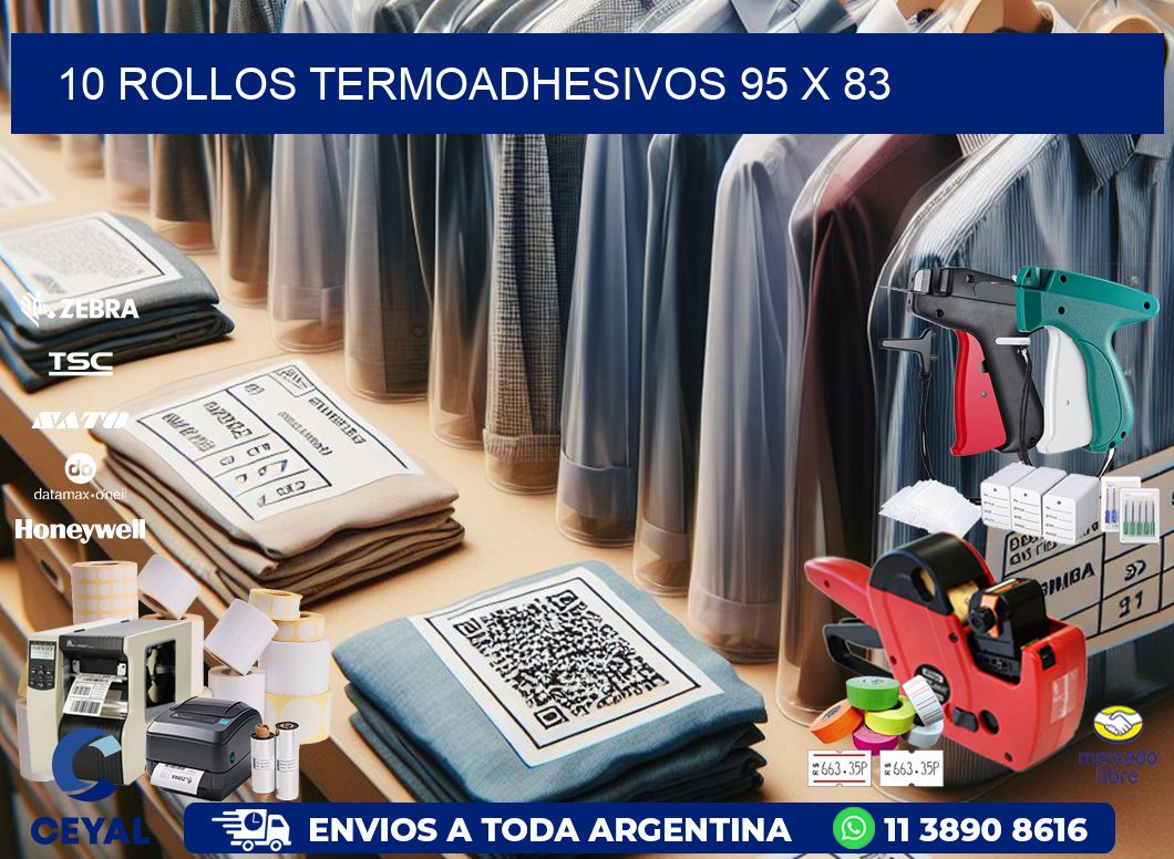 10 ROLLOS TERMOADHESIVOS 95 x 83