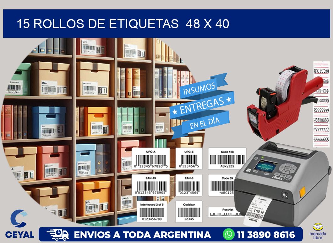 15 ROLLOS DE ETIQUETAS 48 x 40