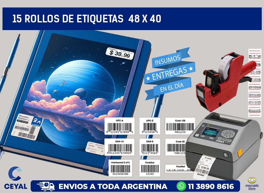 15 ROLLOS DE ETIQUETAS 48 x 40