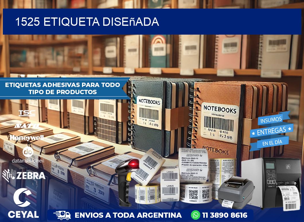 1525 etiqueta diseñada