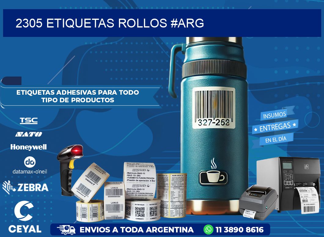 2305 etiquetas rollos #ARG