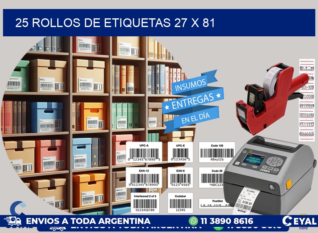 25 ROLLOS DE ETIQUETAS 27 x 81