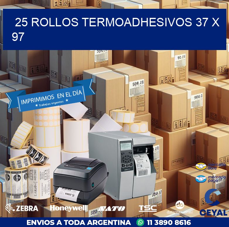 25 ROLLOS TERMOADHESIVOS 37 x 97