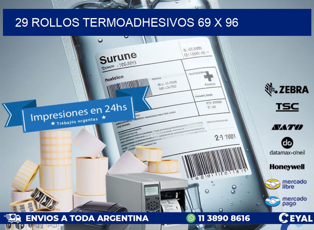 29 ROLLOS TERMOADHESIVOS 69 x 96