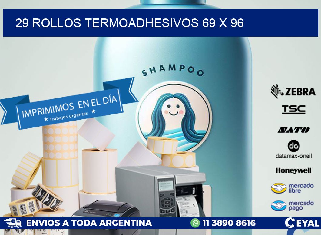 29 ROLLOS TERMOADHESIVOS 69 x 96