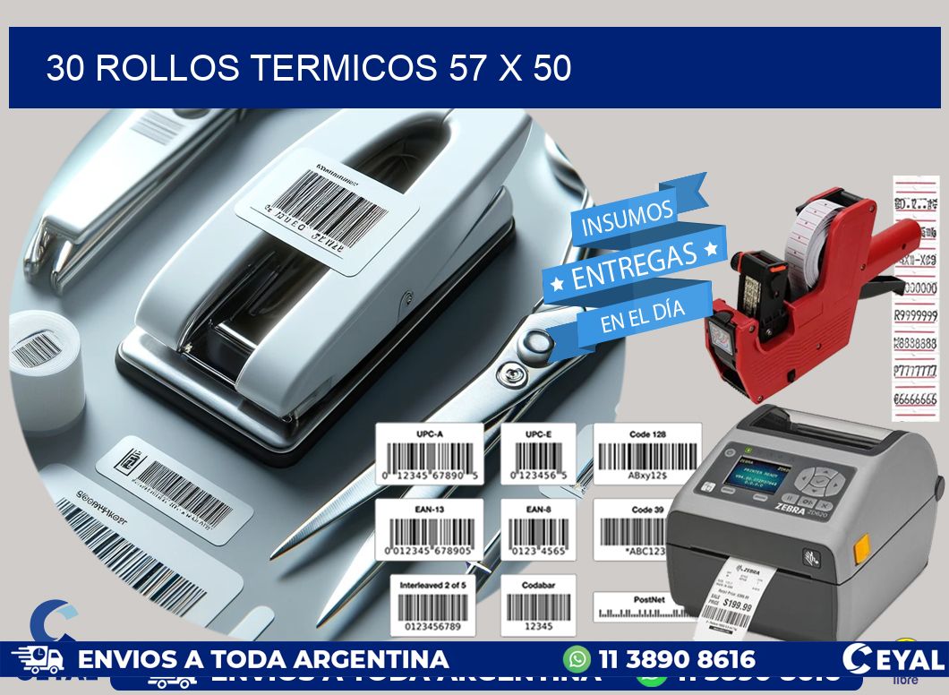 30 ROLLOS TERMICOS 57 x 50