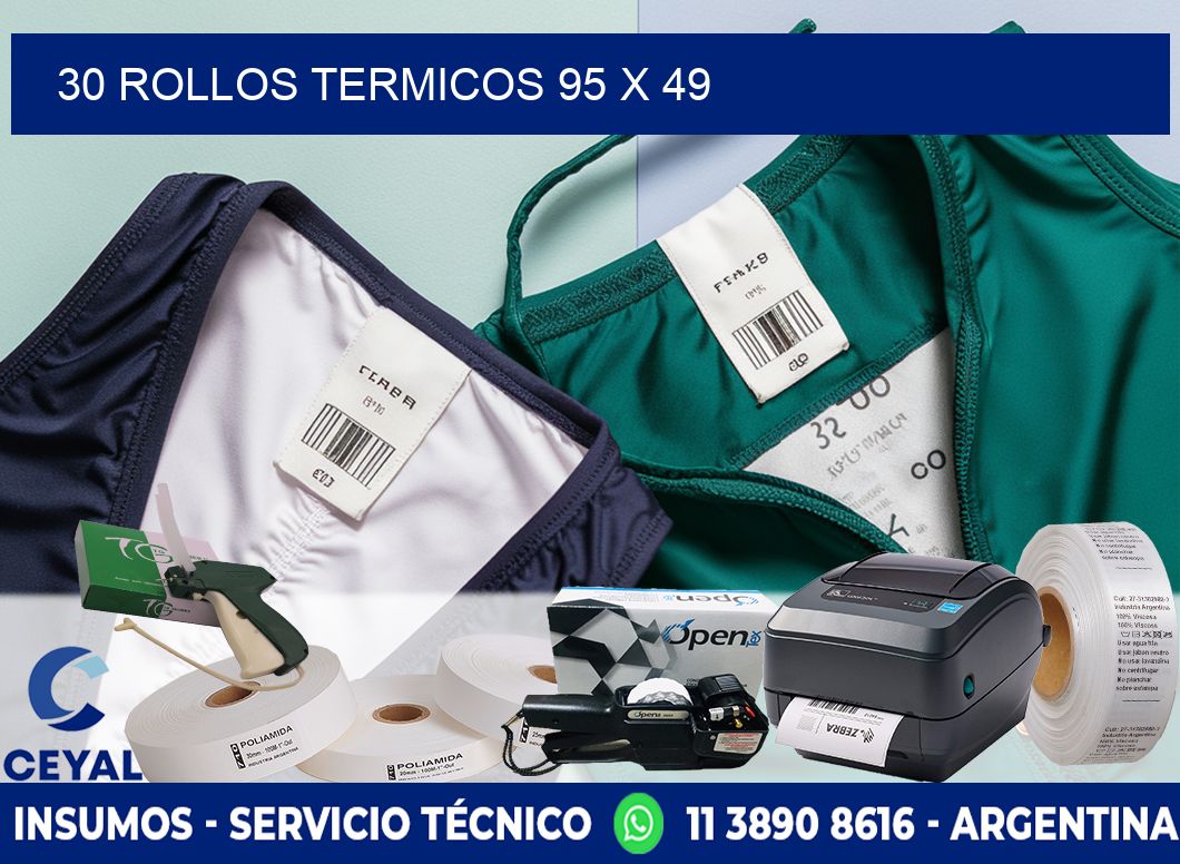 30 ROLLOS TERMICOS 95 x 49
