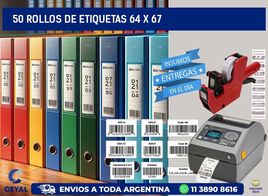 50 ROLLOS DE ETIQUETAS 64 x 67