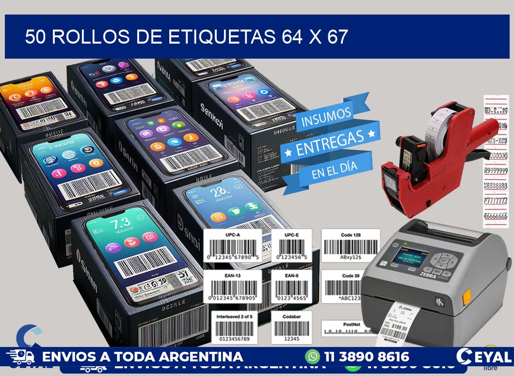 50 ROLLOS DE ETIQUETAS 64 x 67
