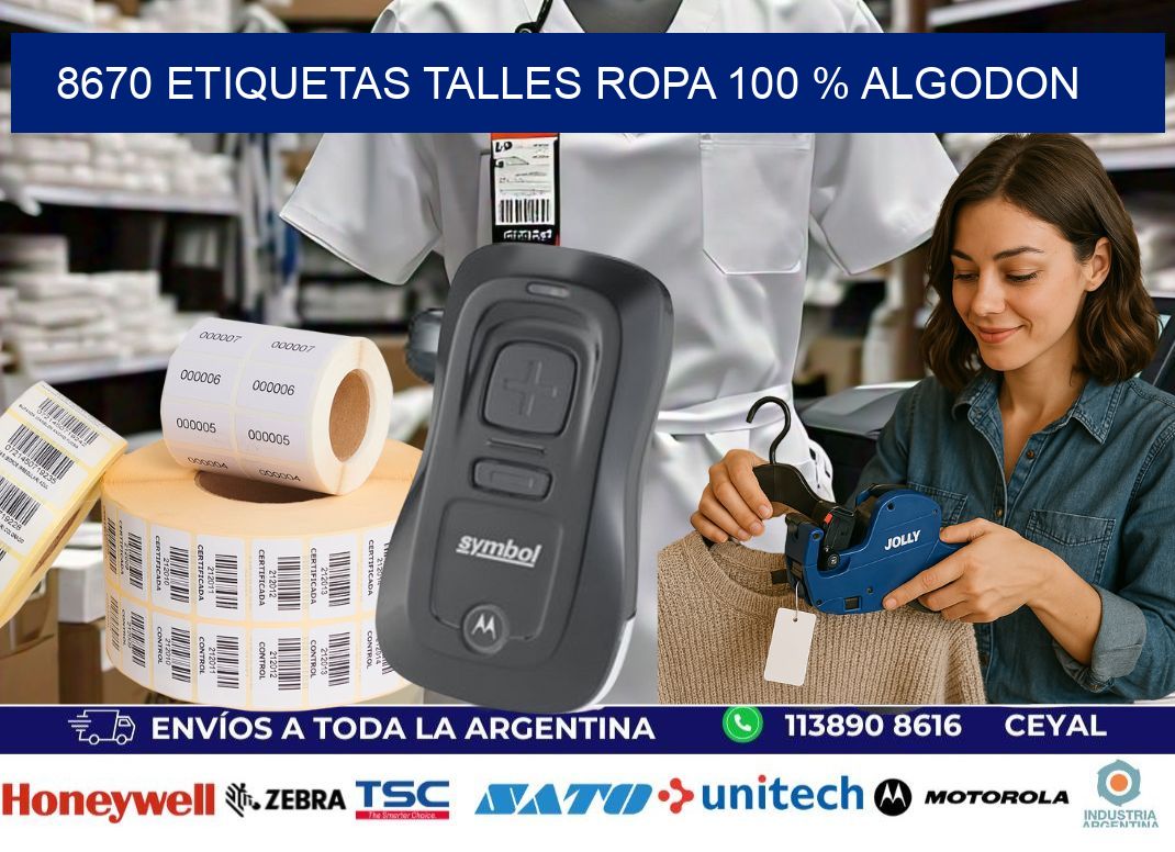 8670 ETIQUETAS TALLES ROPA 100 % ALGODON