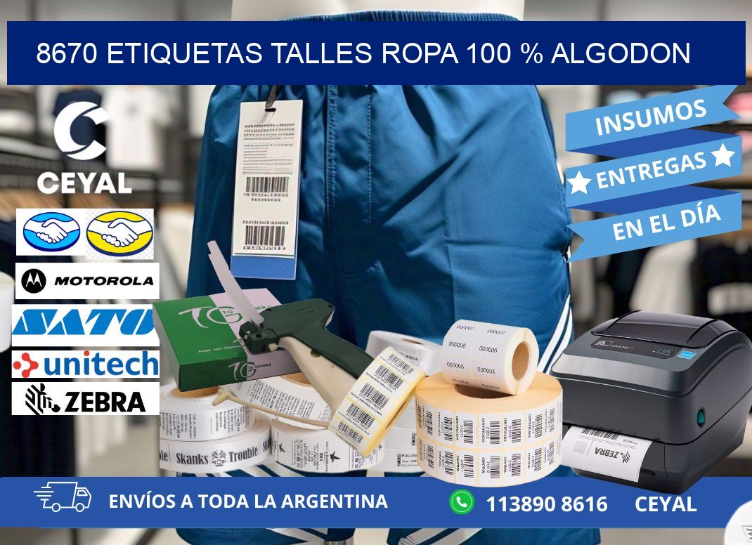 8670 ETIQUETAS TALLES ROPA 100 % ALGODON