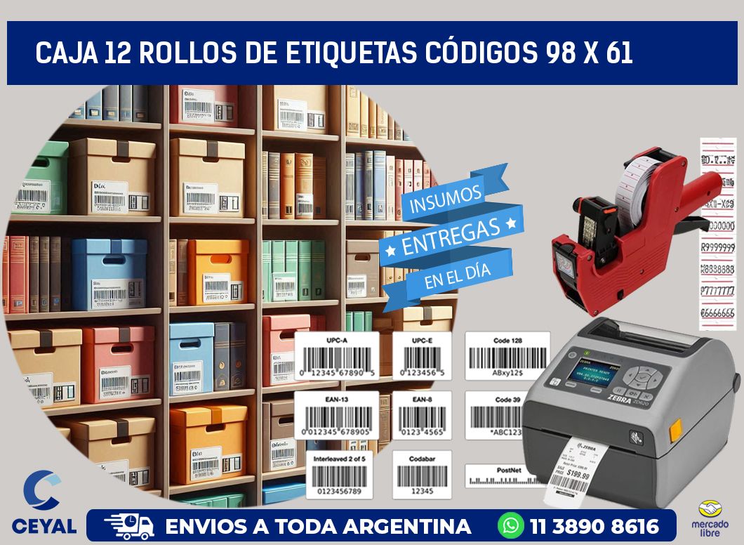 CAJA 12 ROLLOS DE ETIQUETAS CÓDIGOS 98 x 61
