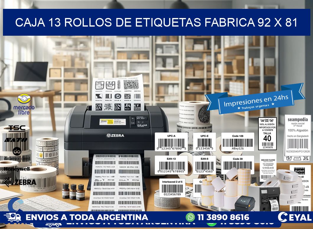 CAJA 13 ROLLOS DE ETIQUETAS FABRICA 92 x 81
