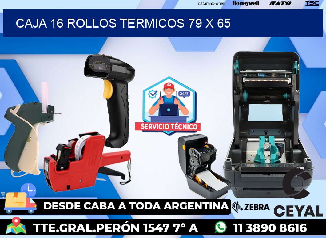 CAJA 16 ROLLOS TERMICOS 79 x 65