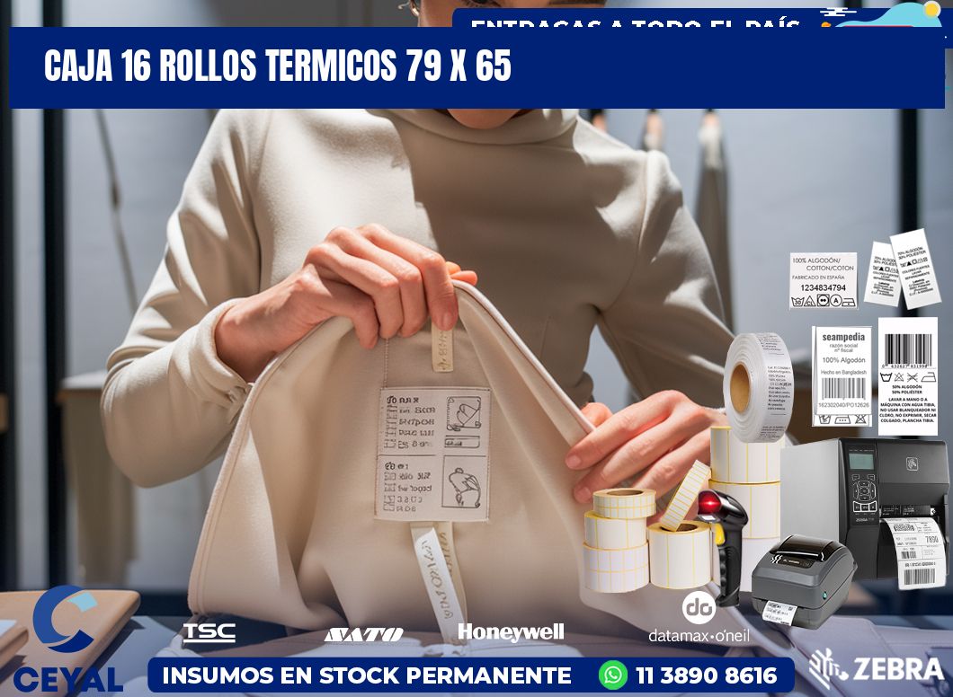CAJA 16 ROLLOS TERMICOS 79 x 65