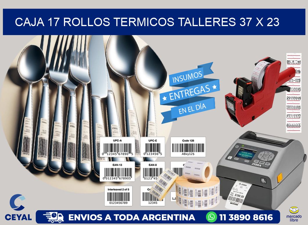 CAJA 17 ROLLOS TERMICOS TALLERES 37 x 23