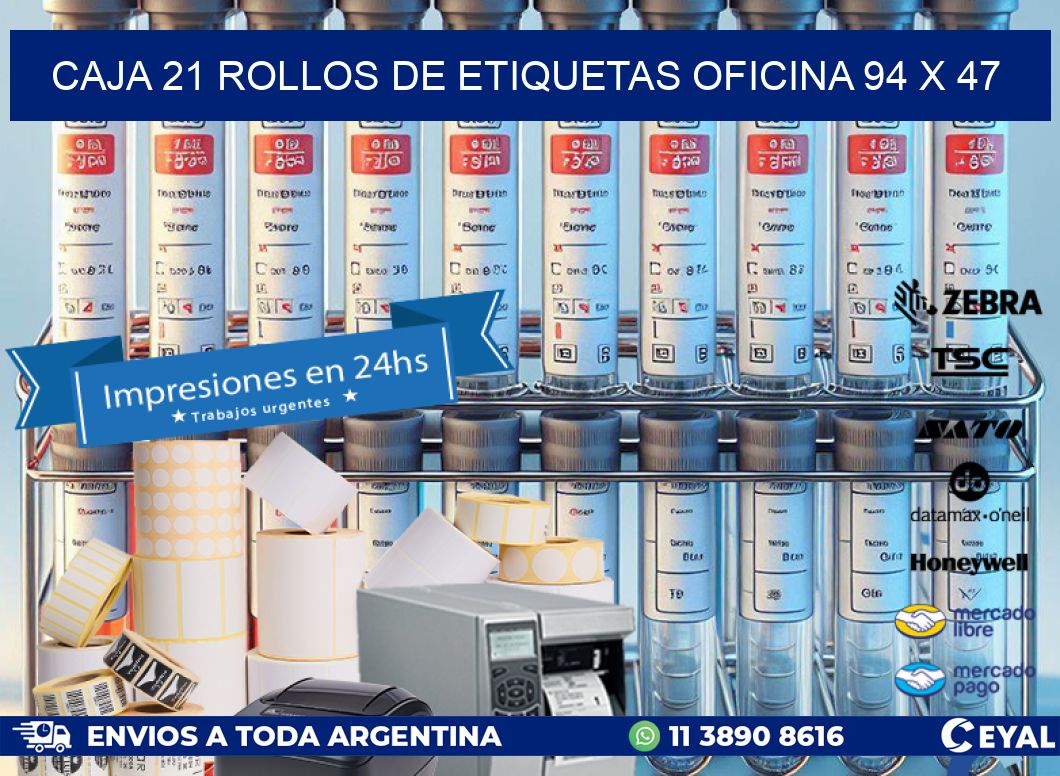 CAJA 21 ROLLOS DE ETIQUETAS OFICINA 94 x 47