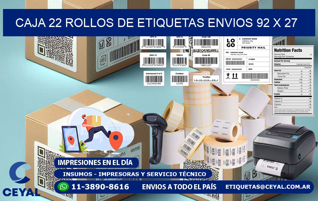 CAJA 22 ROLLOS DE ETIQUETAS ENVIOS 92 x 27
