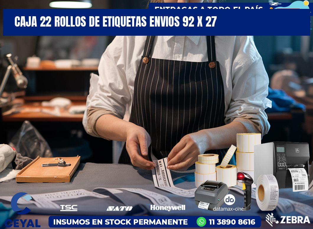 CAJA 22 ROLLOS DE ETIQUETAS ENVIOS 92 x 27