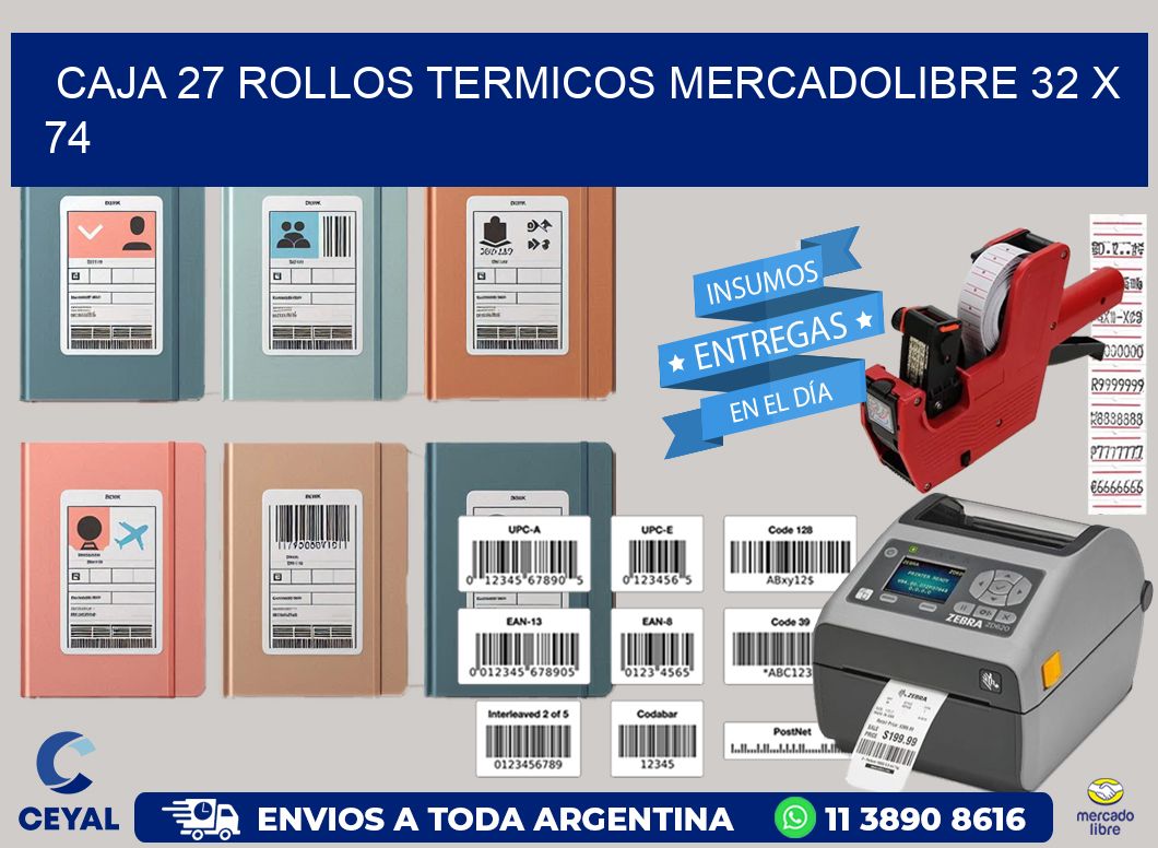 CAJA 27 ROLLOS TERMICOS MERCADOLIBRE 32 x 74