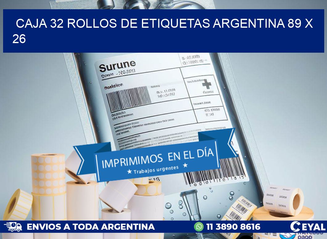 CAJA 32 ROLLOS DE ETIQUETAS ARGENTINA 89 x 26