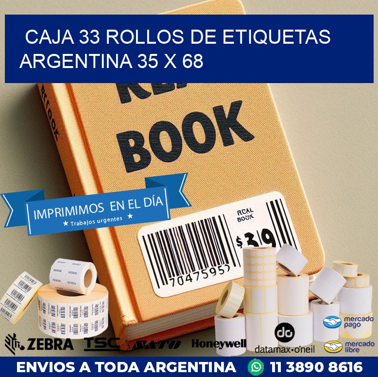 CAJA 33 ROLLOS DE ETIQUETAS ARGENTINA 35 x 68