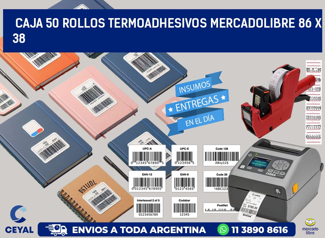 CAJA 50 ROLLOS TERMOADHESIVOS MERCADOLIBRE 86 x 38