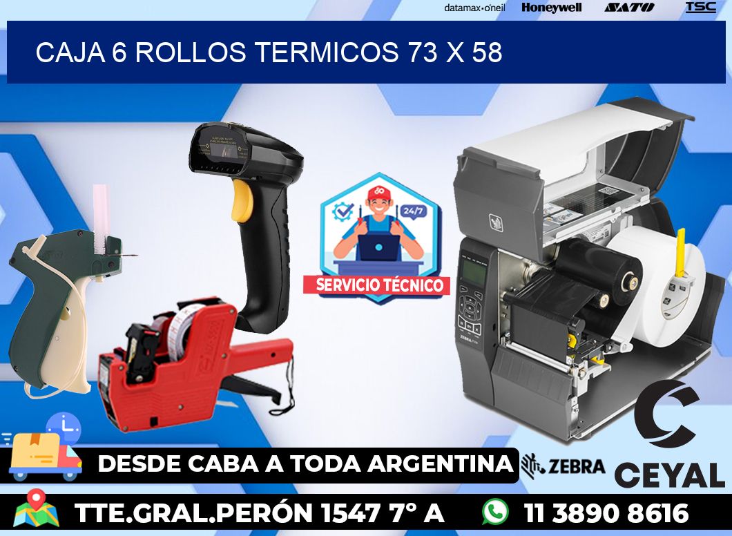 CAJA 6 ROLLOS TERMICOS 73 x 58