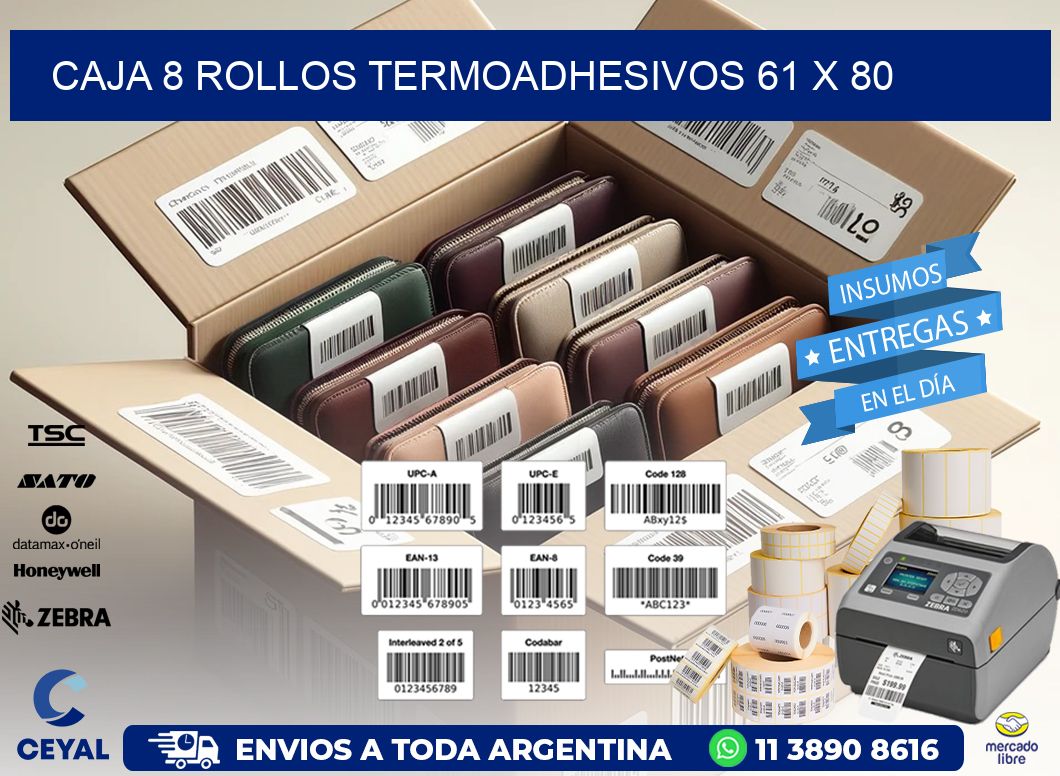 CAJA 8 ROLLOS TERMOADHESIVOS 61 x 80
