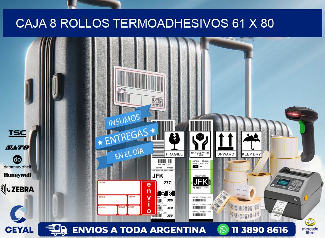 CAJA 8 ROLLOS TERMOADHESIVOS 61 x 80