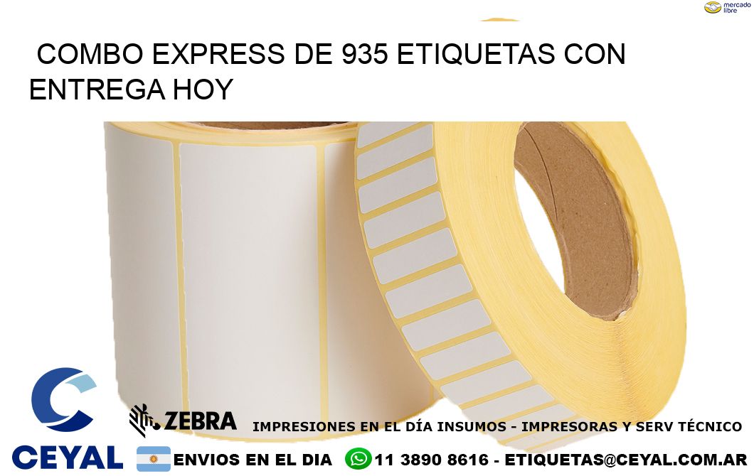 Combo express de 935 etiquetas con entrega hoy