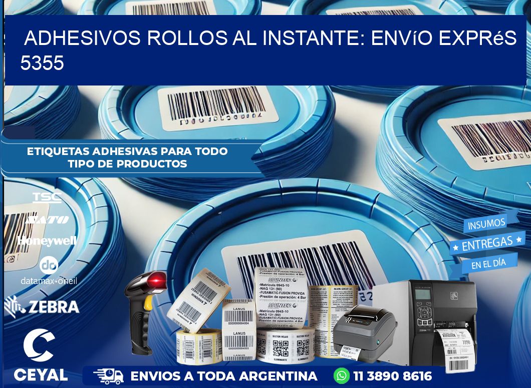 Adhesivos rollos al Instante: Envío Exprés 5355