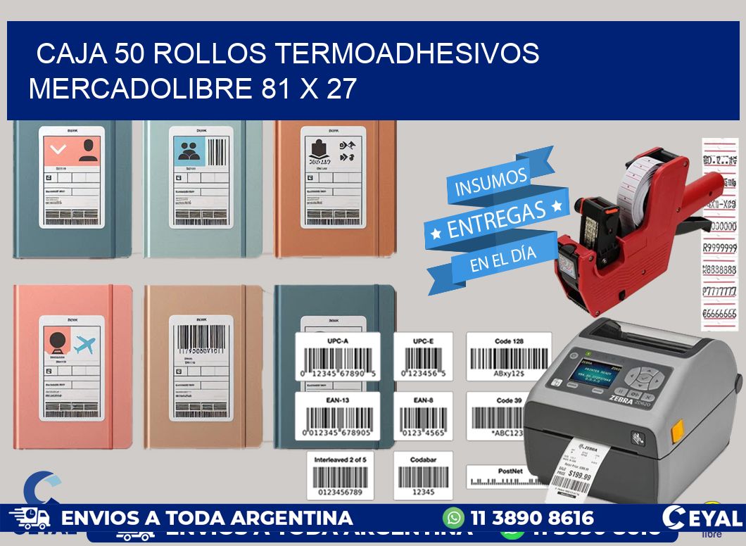 CAJA 50 ROLLOS TERMOADHESIVOS MERCADOLIBRE 81 x 27