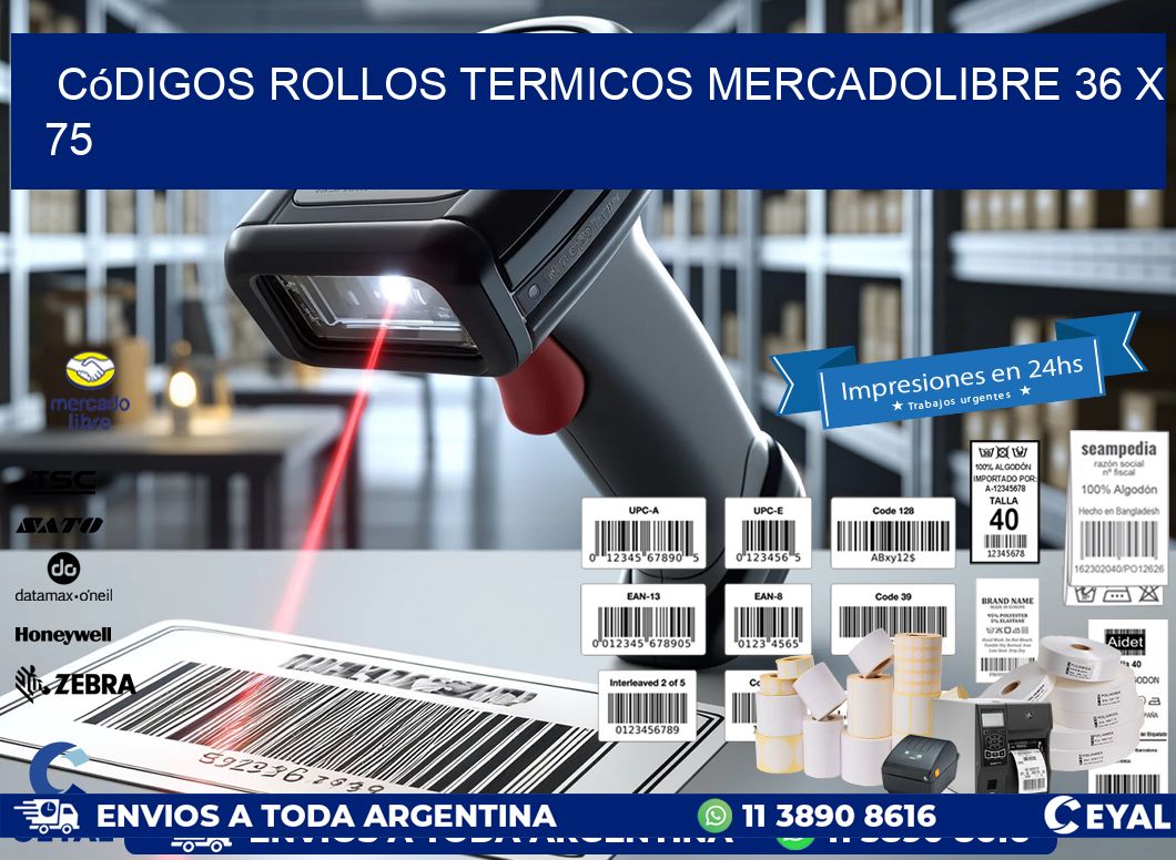Códigos ROLLOS TERMICOS MERCADOLIBRE 36 x 75