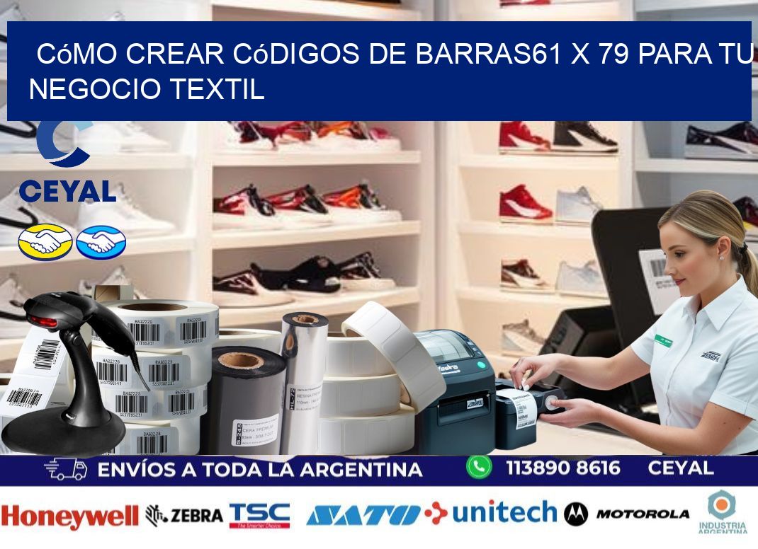Cómo Crear Códigos de Barras61 x 79 para Tu Negocio Textil