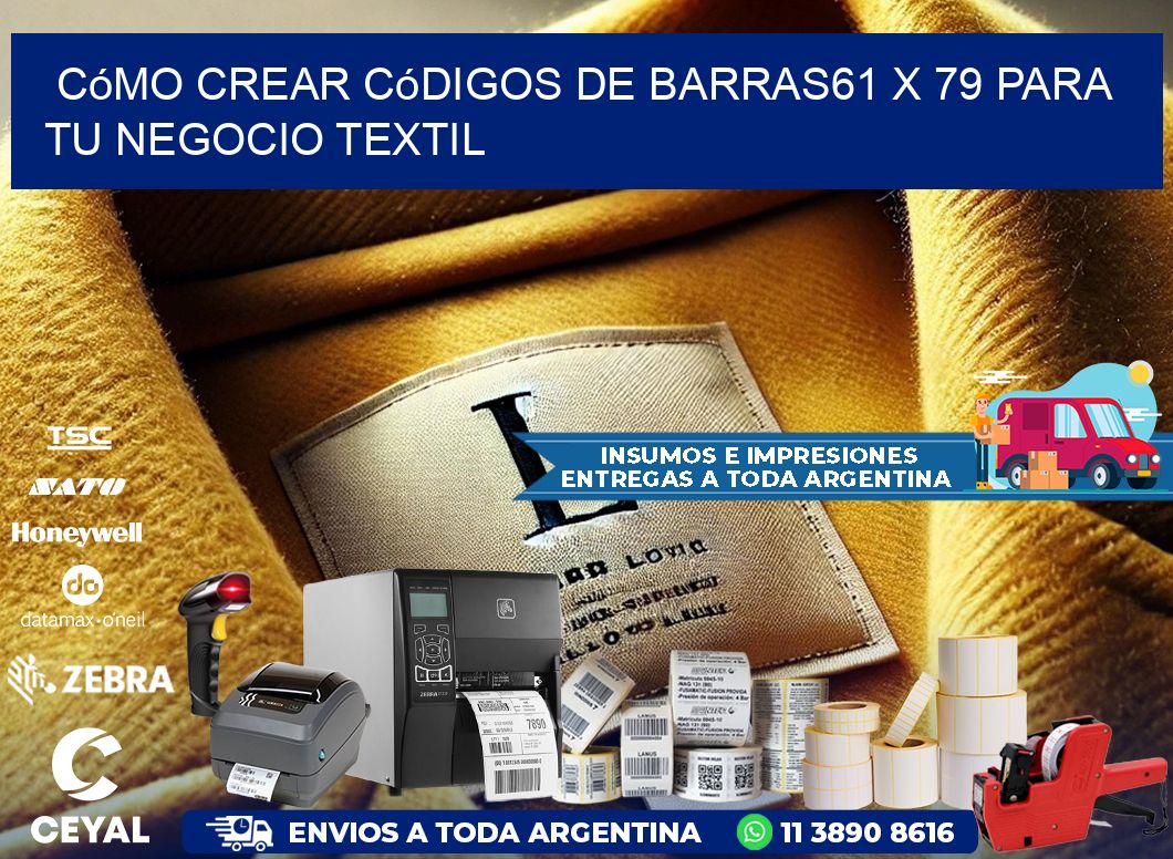 Cómo Crear Códigos de Barras61 x 79 para Tu Negocio Textil