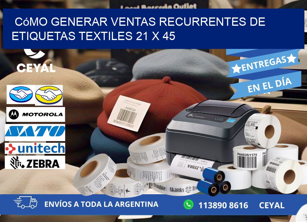 Cómo Generar Ventas Recurrentes de Etiquetas Textiles 21 x 45
