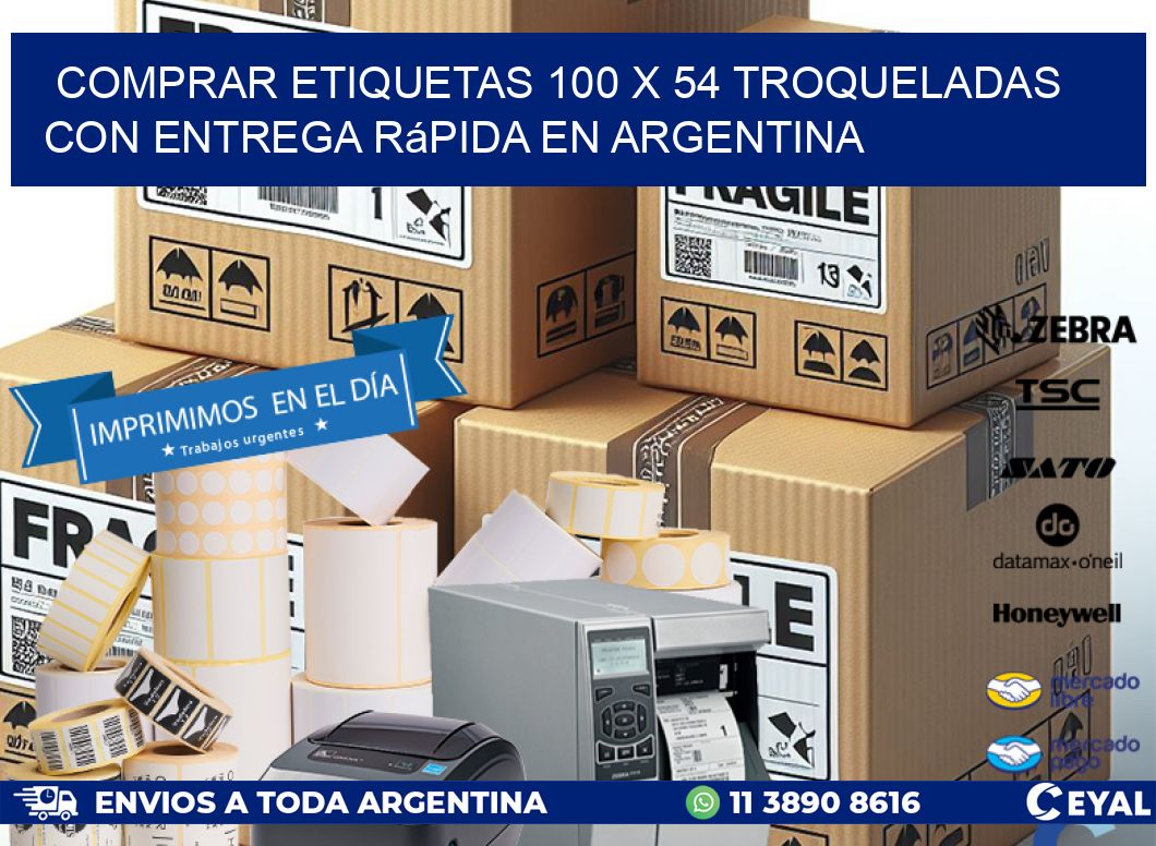 Comprar etiquetas 100 x 54 troqueladas con entrega rápida en Argentina
