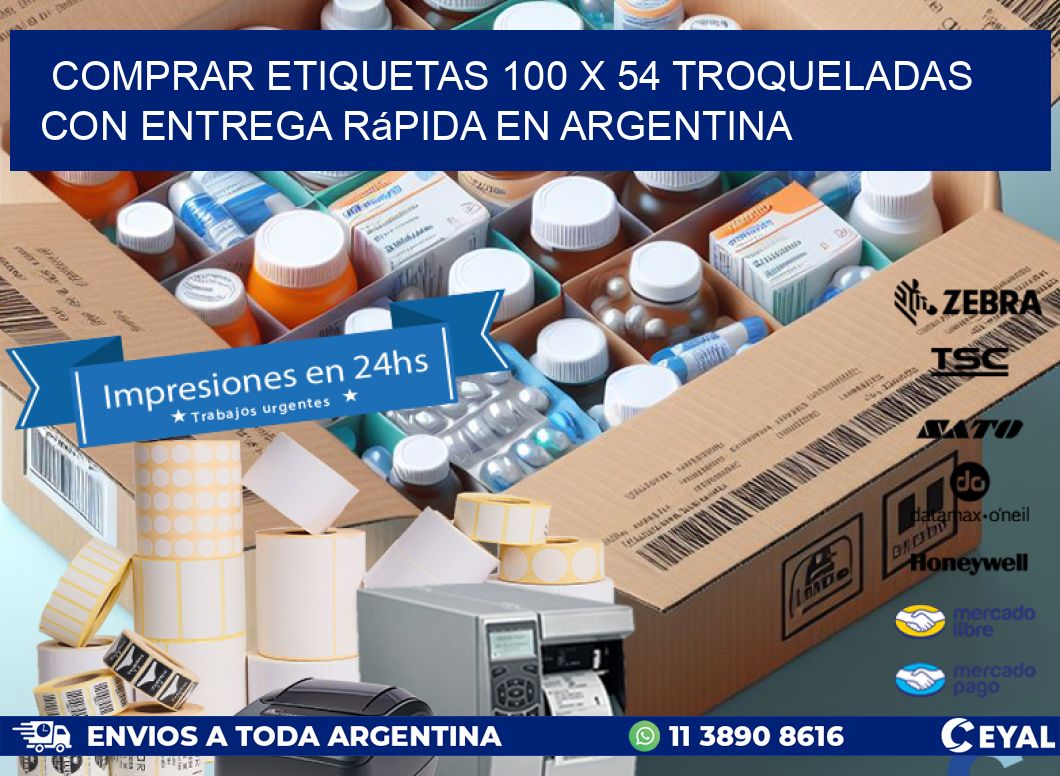 Comprar etiquetas 100 x 54 troqueladas con entrega rápida en Argentina