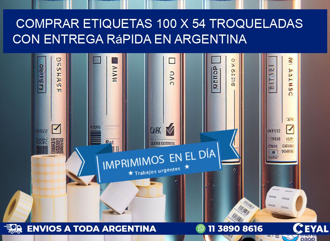 Comprar etiquetas 100 x 54 troqueladas con entrega rápida en Argentina