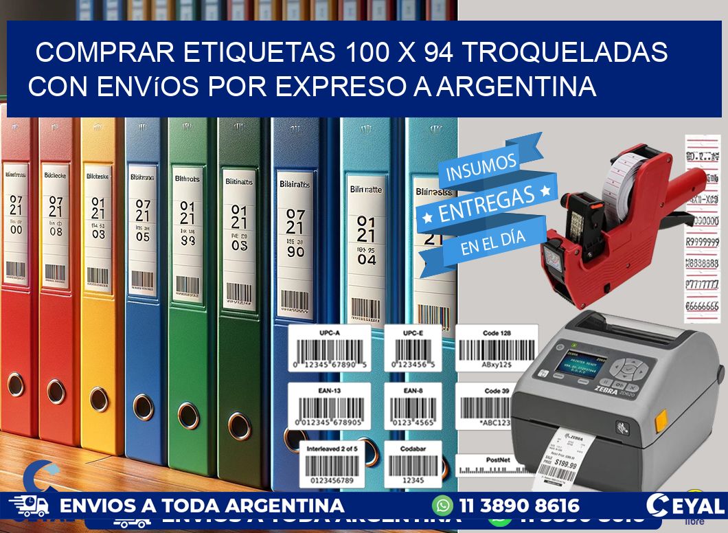 Comprar etiquetas 100 x 94 troqueladas con envíos por expreso a Argentina