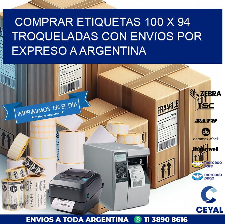 Comprar etiquetas 100 x 94 troqueladas con envíos por expreso a Argentina