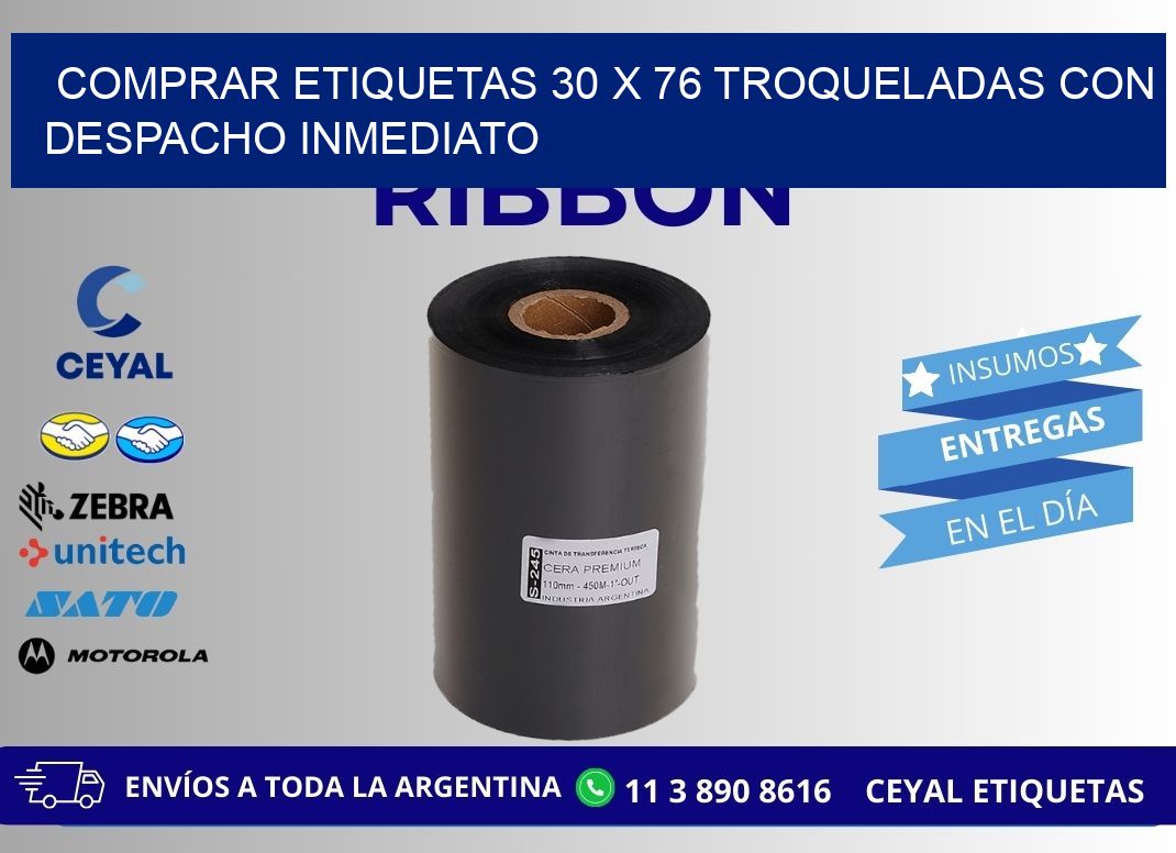 Comprar etiquetas 30 x 76 troqueladas con despacho inmediato