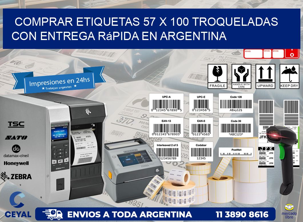 Comprar etiquetas 57 x 100 troqueladas con entrega rápida en Argentina