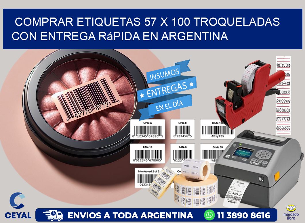 Comprar etiquetas 57 x 100 troqueladas con entrega rápida en Argentina