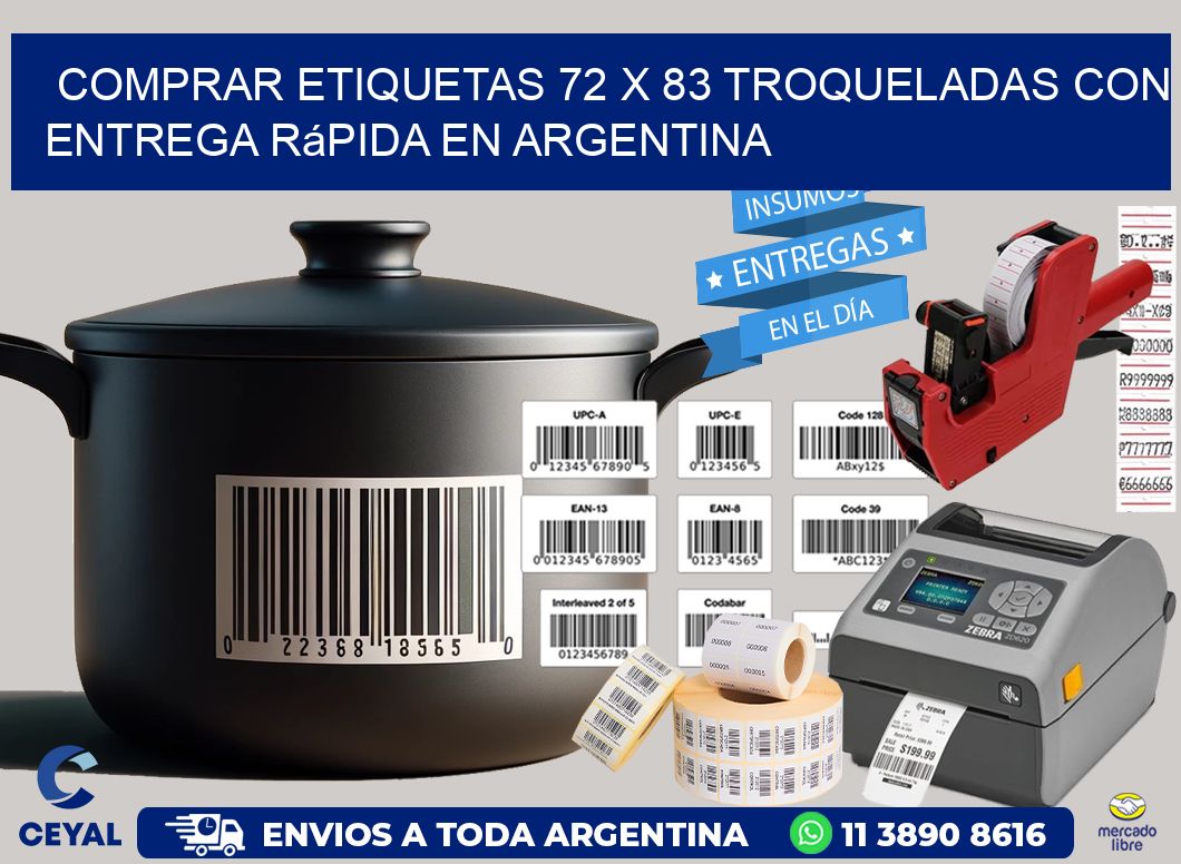 Comprar etiquetas 72 x 83 troqueladas con entrega rápida en Argentina