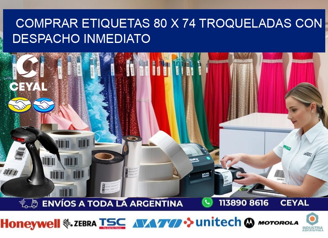 Comprar etiquetas 80 x 74 troqueladas con despacho inmediato