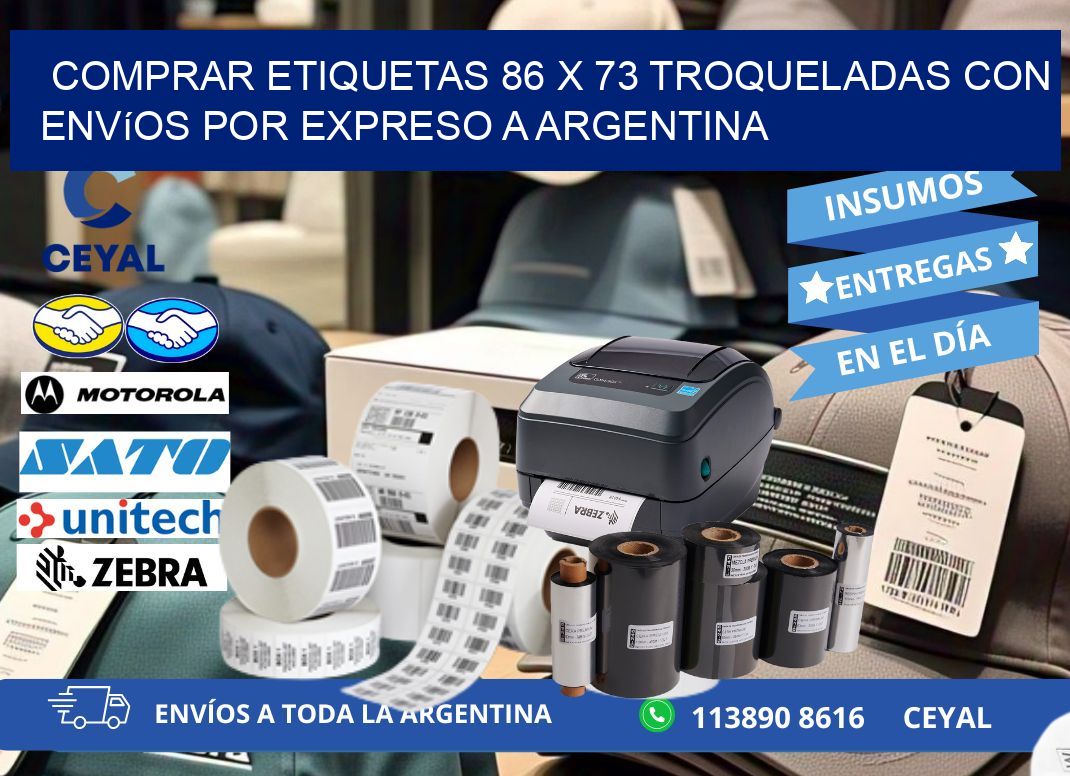 Comprar etiquetas 86 x 73 troqueladas con envíos por expreso a Argentina