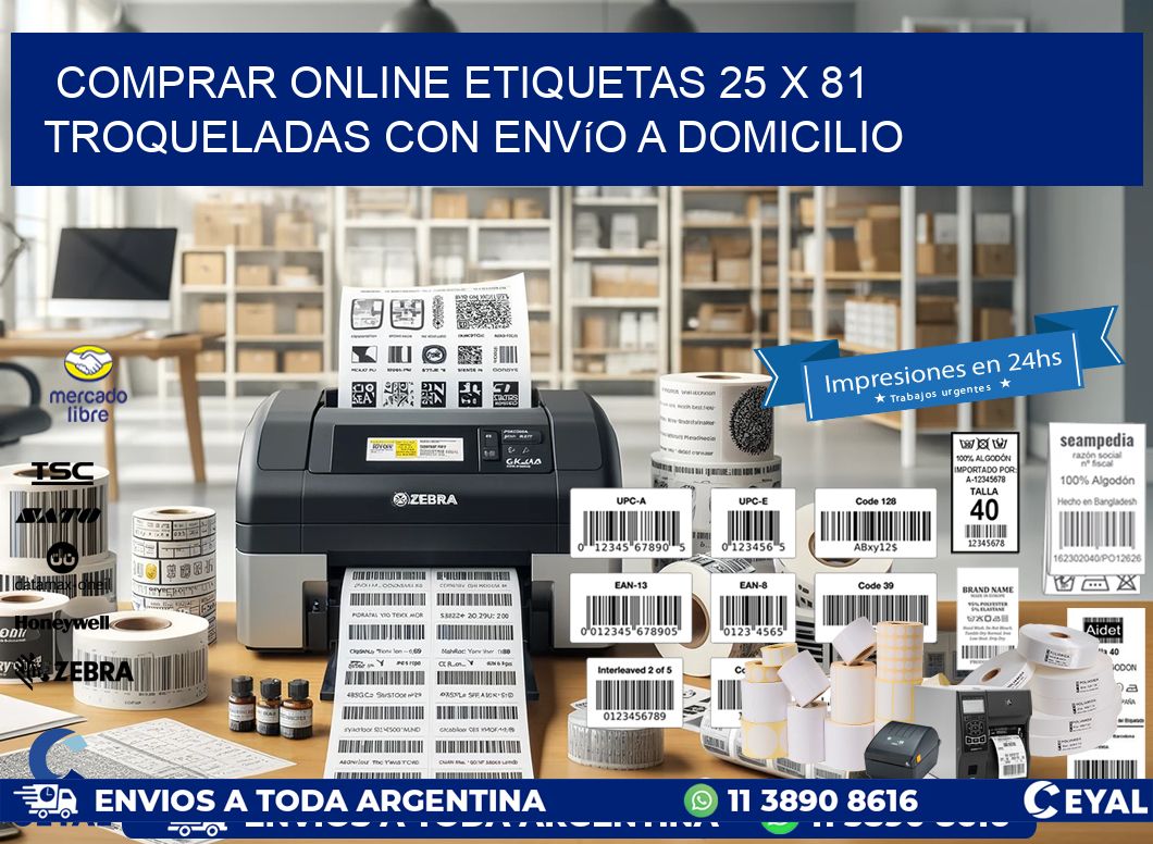 Comprar online etiquetas 25 x 81 troqueladas con envío a domicilio
