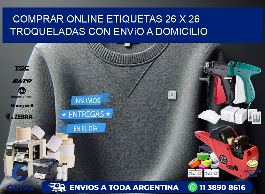 Comprar online etiquetas 26 x 26 troqueladas con envío a domicilio